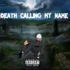 GNA Hr - Death Calling My Name - Single