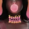 Till Apes & Shivani X Soorya - Sunday Bubble - Single